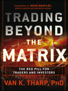 Cover image for Trading Beyond the Matrix